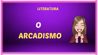 O Arcadismo no Brasil [upl. by Izzy]