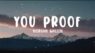 Morgan Wallen  You Proof  Cover Lyrics [upl. by Alyhs]