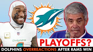 Dolphins ARE Making The Playoffs Miami Dolphins Overreaction Tuesday After Rams Win [upl. by Kimbell]