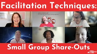 Facilitation Techniques Small Group ShareOuts [upl. by Mildrid401]