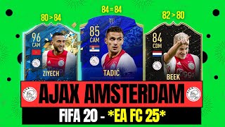 Where Are They NOW Ajax Amsterdam in FIFA 20  EAFC 25 [upl. by Asha2]