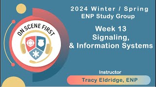 2024 ENP Study Week 13 Signaling amp Information Systems [upl. by Einittirb]