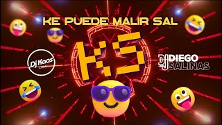 Mix Ke puede malir Sal  Capitulo Piloto junto a Djkaoschile23 [upl. by Soisatsana285]