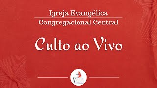 Culto de Doutrina  Igreja Congregacional Central 19092024 [upl. by Mcafee754]