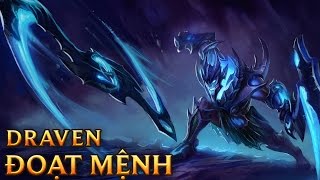 Draven Đoạt Mệnh  Soul Reaver Draven  Skins lol [upl. by Lindahl]