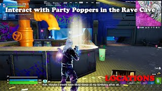 Interact with Party Poppers in the Rave Cave LOCATIONS [upl. by Asha]