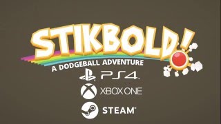 Stikbold Announcement Trailer  PS4 XB1 amp PC [upl. by Fosque50]