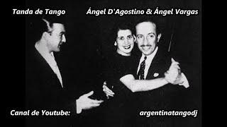 ÁNGEL DAGOSTINO amp ÁNGEL VARGAS PERO YO SÉ TANGO CON LETRA DETALLADA [upl. by Ariec787]