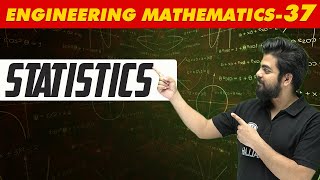 Engineering Mathematics 37  Statistics  GATE All Branches [upl. by Leirum]