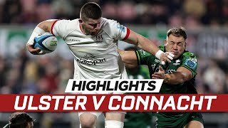 Extended highlights  Ulster v Connacht [upl. by Nwahsel]