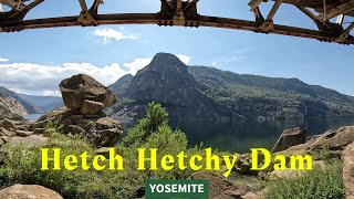 HETCH HETCHY DAMYOSEMITE [upl. by Annaeed]