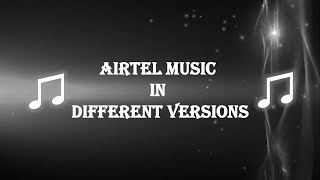 Airtel Ringtones In Various Versions [upl. by Walcott611]