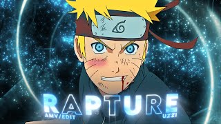 Rapture  Naruto Uzumaki  quotQuickquot  AMVEDIT⭐ [upl. by Elmore463]