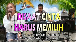 Disaat cinta harus memilih  Pance Pondaag Live cover Lisa Maria [upl. by Remde240]