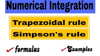 Numerical IntegrationTrapezoidal rule and Simpsons rule [upl. by Assena]