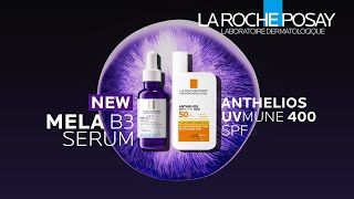 NEW MELA B3 SERUM amp ANTHELIOS UV MUNE400  CORRECT amp PROTECT [upl. by Miran]