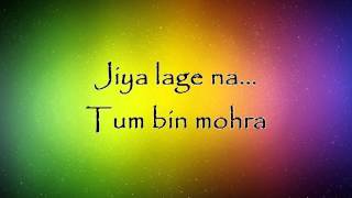 Jiya Lage Na  Talaash Lyrics HD [upl. by Pinkham589]