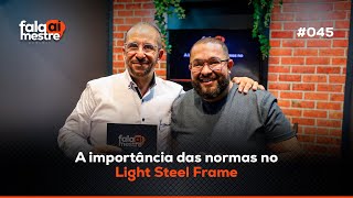 A importância das normas no Light Steel Frame [upl. by Barthol]