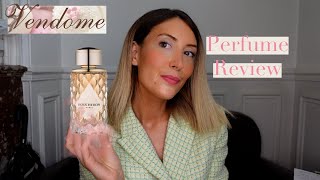 VENDOME BOUCHERON PERFUME REVIEW I SPRING PERFUME [upl. by Nofets]