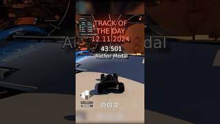 Trackmania TOTD 121124 Celsius 41 43501 Author Medal gaming trackmania racing [upl. by Atiuqahc402]