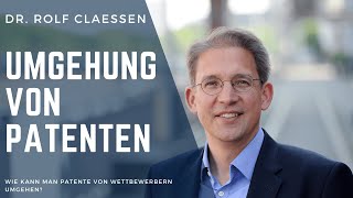 💡 Umgehung von Patenten  Wie umgeht man ein Patent rolfclaessen [upl. by Barrie]