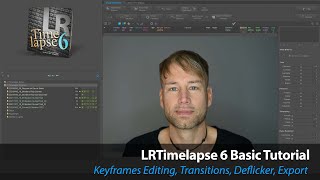 LRTimelapse 6 Basic Tutorial Official [upl. by Lemaceon]