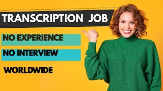 EASY TRANSCRIPTION SUBTITLING And TRANSLATION JOBS FOR BEGINNERS  AVAILABLE WORLDWIDE [upl. by Yelbmik]