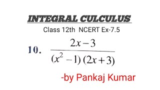 Ex75 Q10 NCERT Solution of integrals class12th mathematicsbypankaj8945 [upl. by Nahtiek]