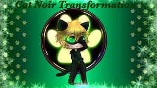 Cat noir Transformation l Gacha MLB l [upl. by Anitsyrc]