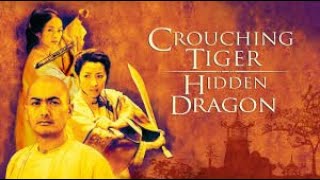 Crouching Tiger Hidden Dragon Movie Review In English [upl. by Jorin]