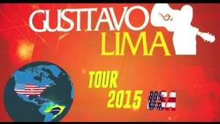 Gusttavo Lima  Tour 2015  EUA [upl. by Oecam]