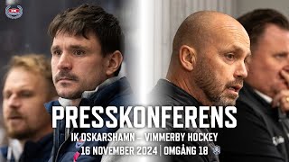 Presskonferens efter IK Oskarshamn – Vimmerby Hockey 16 november [upl. by Alfonso574]