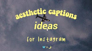 25 aesthetic captions ideas for Instagram [upl. by Noiztneb]