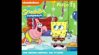 Spongebob Schwammkopf Folge 25 Hörspiel [upl. by Frere]