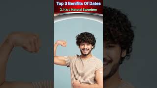 Top 3 Health Benefits of DatesNatural SweetenerHighFibreAntioxidantsdates viral shorts [upl. by Edals]