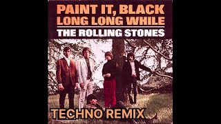 The Rolling Stones  Paint It Black Techno Remix [upl. by Ardnwahs]