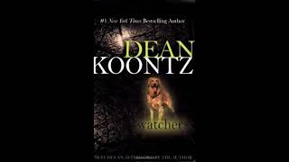 Watchers by Dean Koontz Audiobook [upl. by Amleht]