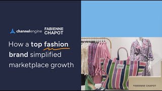 How ChannelEngine made marketplace growth easy for Fabienne Chapot a top fashion brand [upl. by Llevrac397]