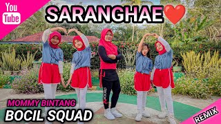 SARANGHAE  Remix Tiktok Viral  Bocil Squad  MOMMY BINTANG [upl. by Teerprug476]