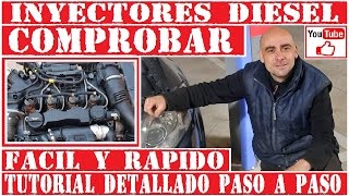 COMO COMPROBAR LOS INYECTORES DIESEL DE TODAS LAS MARCAS DETALLADO Y PASO A PASO TUTORIAL [upl. by Llireva]