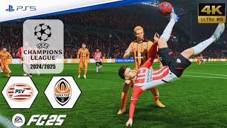 FC 25  PSV Eindhoven vs Shakhtar Donetsk  UEFA Champions League 2425  Full Match  PS5™4K [upl. by Tully]