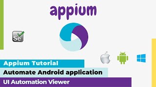 5 Appium Tutorial  Automate an Android application using Appium  Native apps automation [upl. by Atenahs]