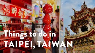 Ultimate Guide 2024 Things to do in Taipei Taiwan 🇹🇼  Top Attractions and Hidden Gems [upl. by Trinity345]