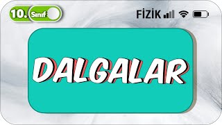 10Sınıf Fizik Dalgalar  Detaylı Konu Anlatımı 2023 [upl. by Alleira627]