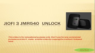 Jiofi3 JMR540 unlock New trick for locked modems with latest firmware [upl. by Kurtis]