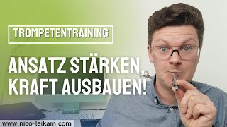 Ansatz stärken  Gemeinsam Kraft Ausdauer und Kontrolle verbessern  Höhentraining 🎺 [upl. by Edrea]