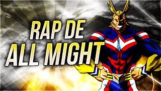 RAP DE ALL MIGHT Boku no Hero Academia  Kinox ft Keyblade [upl. by Lupe]