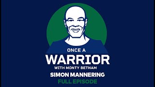 quotThe most capped Warrior of all timequot  The GOAT Simon Mannering on Once A Warrior with Monty Betham [upl. by Patt]