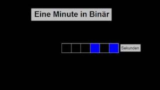 Eine Minute in binär [upl. by Mcconaghy]