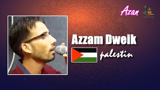 Adzan Paling Merdu Terbaik Di Dunia Most Beautiful Azan  Azzam Dweik Palestin  Palestine [upl. by Kyte701]